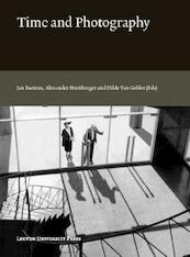 Time and Photography - Jan Baetens, Victor Burgin, David Green, Louis Kaplan (ISBN 9789058677938)