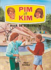 Pim en Kim naar de dierentuin - Henri Arnoldus (ISBN 9789020645781)