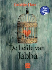 De liefde van Jabba - Catalijn Claes (ISBN 9789036439008)