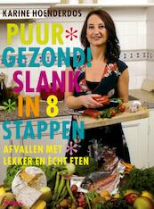 Puur Gezond! Slank in 8 stappen - Karine Hoenderdos (ISBN 9789072219671)