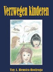 Verzwegen kinderen - Tiny A. Hiemstra-Hooijenga (ISBN 9789055123483)