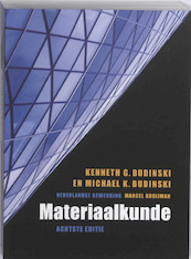 Materiaalkunde - G. Budinski, K. Budinski (ISBN 9789043016681)