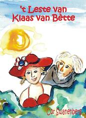 t Leste van Klaas van Bette - Cor Swanenberg (ISBN 9789055123476)