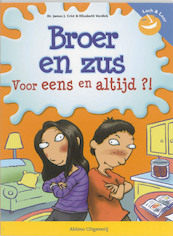 Broer en Zus - James Crist, Elisabeth Verdick (ISBN 9789059326545)