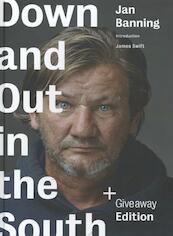 Down and out in the south - Jan Banning (ISBN 9789077386095)