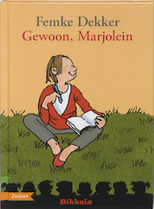 Gewoon, Marjolein - Femke Dekker (ISBN 9789048701452)