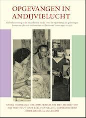 Opgevangen in Andijvielucht - (ISBN 8717344754293)