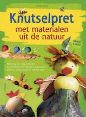 Knutselpret met materialen uit de natuur - Sabine Lohf (ISBN 9789044742633)
