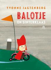 Balotje en Sinterklaas - Yvonne Jagtenberg (ISBN 9789047622109)