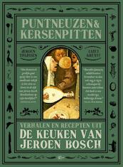 Puntneuzen en kersenpitten - Jeroen Thijssen, Lizet Kruyff (ISBN 9789492206237)