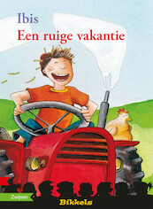 EEN RUIGE VAKANTIE - Ibis van de Zande (ISBN 9789048724017)