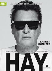Hay - biografie van de grootste rockster van Nederland - Sander Donkers (ISBN 9789047622963)