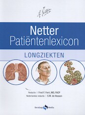 Netter Patiëntenlexicon Longziekten - Fred F. Ferri, Sander de Hosson (ISBN 9789491984419)