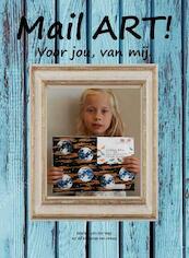 MAIL ART - Marion van der Vegt (ISBN 9789082932911)
