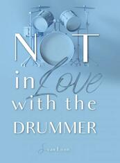 Not in love with the drummer - Sandy van Loon (ISBN 9789463891226)