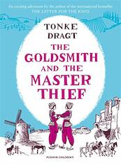 Goldsmith and the master thief - tonke dragt (ISBN 9781782692461)