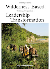 The impact of a wilderness-based training program on leadership transformation - Boy van Droffelaar (ISBN 9789464232448)