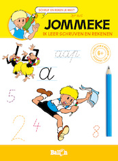 Jommeke - Ik leer schrijven en rekenen (6+) - (ISBN 9789403212876)