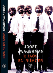 Chaos en Rumoer - Joost Zwagerman (ISBN 9789029558709)