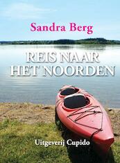 Reis naar het noorden - Sandra Berg (ISBN 9789490763077)
