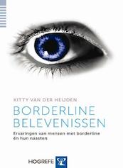 Borderline Belevenissen - Kitty van der Heijden (ISBN 9789079729418)