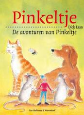 Avonturen van Pinkeltje - Dick Laan (ISBN 9789000309276)