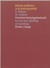 Ethische problemen in de huisartspraktijk - D. Willems, M. Hilhorst (ISBN 9789035221697)