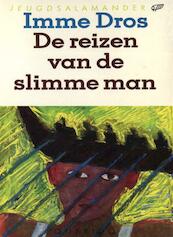De reizen van de slimme man - Imme Dros (ISBN 9789045115719)