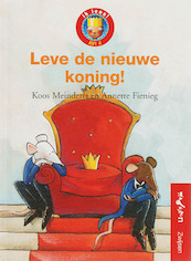 Leve de nieuwe koning! - K. Meinderts (ISBN 9789027673145)