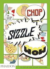 Chop, Sizzle, Wow: The Silver Spoon Comic Cookbook - Adriano Rampazzo (ISBN 9780714867465)