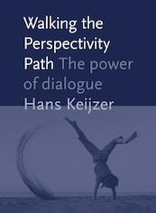 Walking the perspectivity path - Hans Keijzer (ISBN 9789492004215)