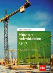 Ai-17 Hijs- en hefmiddelen - (ISBN 9789012396165)