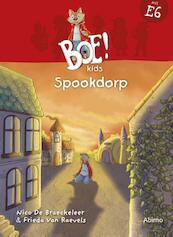 Boe!kids spookdorp - Nico De Braeckeleer, Frieda Van Raevels (ISBN 9789462345911)