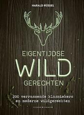 Eigentijdse wildgerechten - Harald Rüssel (ISBN 9789045212241)