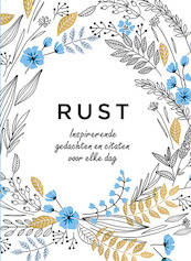 Rust - Inspirerende gedachten en citaten voor elke dag - (ISBN 9789044752892)