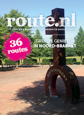 Route.nl Groots Genieten in Noord-Brabant - (ISBN 9789028730533)