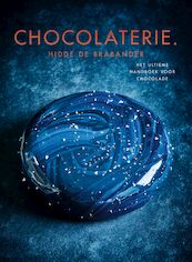 Chocolaterie. - Hidde de Brabander (ISBN 9789021572574)