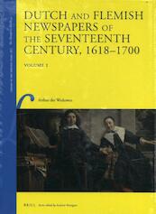 Dutch and Flemish Newspapers of the Seventeenth Century, 1618-1700 (2 Vols.) - Arthur der Weduwen (ISBN 9789004317314)