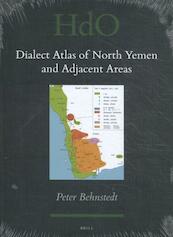 Dialect Atlas of North Yemen and Adjacent Areas - P. Behnstedt (ISBN 9789004325692)