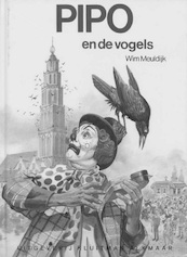 Pipo en de vogels - Wim Meuldijk (ISBN 9789020645576)