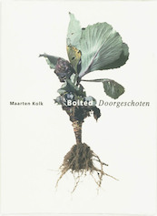 Bolted = Doorgeschoten - M. Kolk (ISBN 9789059730694)