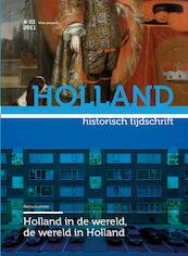 Holland in de wereld, de wereld in Holland - (ISBN 9789070403614)