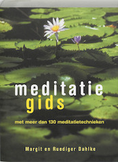 Meditatiegids - M. Dahlke, R. Dahlke (ISBN 9789055134014)