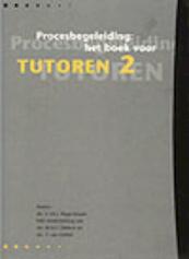 Procesbegeleiding Het boek voor tutoren 2 - Claudine Hogenboom, Marinus Dekkers, Tom van Oeffelt (ISBN 9789077333013)