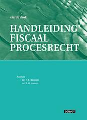 Handleiding fiscaal procesrecht - A.M. Hamers, G.A. Weenink (ISBN 9789079564743)