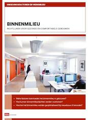 AI-24, Binnenmilieu 2013 - A.C. Boerstra, F. van Dijken, E. Marinus, L.P. Hulsman, C.A.M. Snepvangers (ISBN 9789012577762)