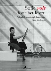Sofie rolt door het leven - Sofie Vanhoutte (ISBN 9789491233135)