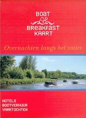 Boat & Breakfast Kaart - Dick Baaij, O. Persson, Oscar Persson (ISBN 9789079673018)