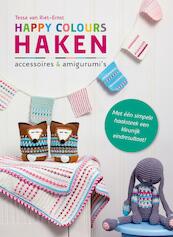 Happy colours haken - Tessa van Riet-Ernst (ISBN 9789043918275)