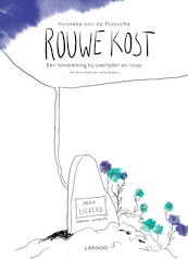 Rouwe kost - Hanneke van de Plassche (ISBN 9789401450713)